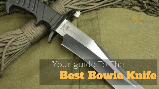 Our Best Bowie Knife guide