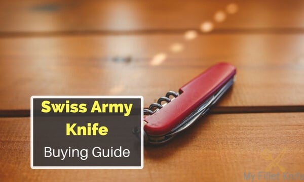 11 Best Swiss Army Knife 2019 [Ultimate Survival Guide for U]